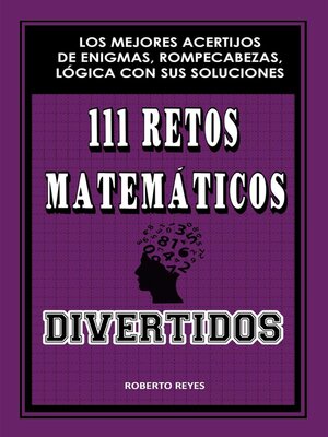 cover image of 111 retos matemáticos divertidos